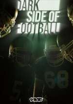 Watch Dark Side of Football M4ufree