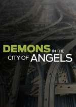 Watch Demons in the City of Angels M4ufree