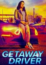 Watch Getaway Driver M4ufree