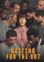Watch Waiting for the Out M4ufree