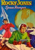 Watch Rocky Jones, Space Ranger M4ufree