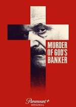 Watch Murder of God's Banker M4ufree