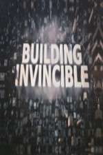 Watch Building Invincible M4ufree