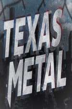 Watch Texas Metal M4ufree