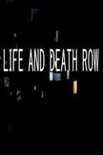 Watch Life And Death Row M4ufree