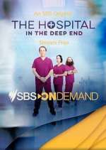 Watch The Hospital: In the Deep End M4ufree