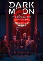 Watch Dark Moon: The Blood Altar M4ufree