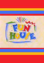 Watch Fun House M4ufree