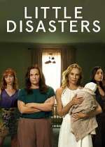 Watch Little Disasters M4ufree