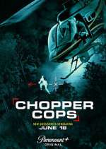 Watch Chopper Cops M4ufree