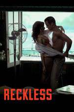 Watch Reckless M4ufree