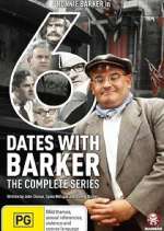 Watch Six Dates with Barker M4ufree