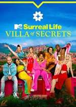 Watch Surreal Life: Villa of Secrets M4ufree