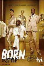 Watch B.O.R.N. To Style M4ufree