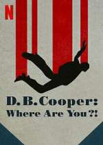 Watch D.B. Cooper: Where Are You?! M4ufree