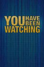 Watch You Have Been Watching M4ufree