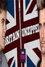 Watch Britain Unzipped M4ufree