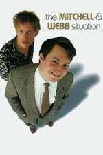 Watch The Mitchell and Webb Situation M4ufree
