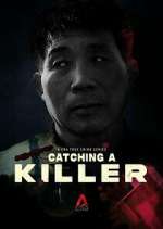 Watch Catching a Killer: The Hwaseong Murders M4ufree