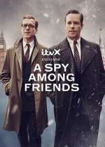 Watch A Spy Among Friends M4ufree