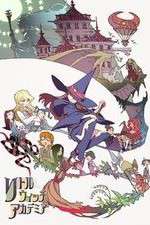 Watch Little Witch Academia M4ufree