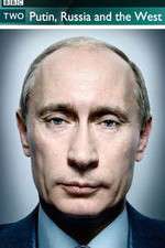 Watch Putin Russia and the West M4ufree