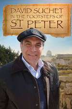 Watch David Suchet In the Footsteps of Saint Peter M4ufree