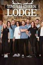 Watch Timber Creek Lodge M4ufree