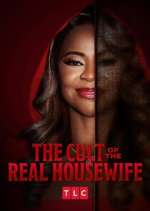 Watch The Cult of the Real Housewife M4ufree