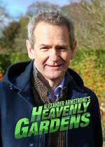 Watch Heavenly Gardens with Alexander Armstrong M4ufree