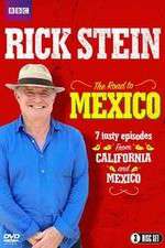 Watch Rick Stein's Road To Mexico M4ufree