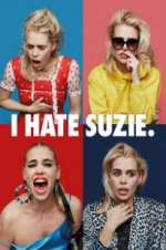 Watch I Hate Suzie M4ufree