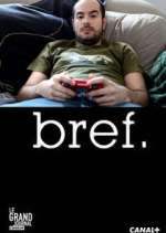 Watch Bref. M4ufree