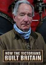 Watch How the Victorians Built Britain M4ufree