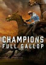 Watch Champions: Full Gallop M4ufree