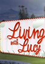 Watch Living with Lucy M4ufree