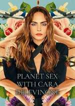 Watch Planet Sex with Cara Delevingne M4ufree