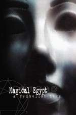 Watch Magical Egypt M4ufree