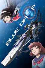 Watch Blue Drop: Tenshi tachi no gikyoku M4ufree
