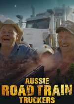 Watch Aussie Road Train Truckers M4ufree
