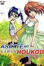 Watch Asatte no Houkou M4ufree