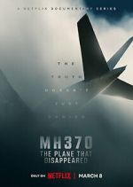 Watch MH370: The Plane That Disappeared M4ufree
