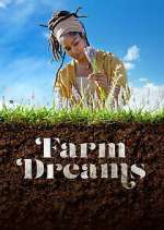 Watch Farm Dreams M4ufree