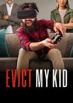 Watch Evict My Kid M4ufree