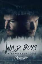 Watch Wild Boys: Strangers in Town M4ufree