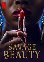 Watch Savage Beauty M4ufree