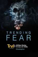 Watch Trending Fear M4ufree