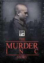 Watch The Murder Inc Story M4ufree
