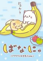 Watch Bananya M4ufree