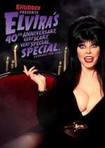 Watch Elvira's 40th Anniversary, Very Scary, Very Special Special M4ufree